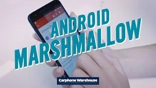 Android Marshmallow &ndash; What&rsquo;s new