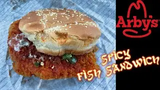 Arby&rsquo;s Spicy Fish Sandwich Review