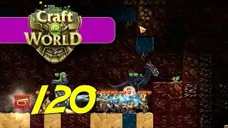 Craft The World - Let's Play Ep 120 - FINAL BOSSES