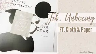 February Cloth & Paper Sub.// Functional Planner Unbox With Me!