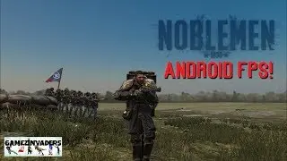 NOBLEMAN Android (Free Game) FPS War Shooter Strategy Game