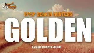 Golden - Kpop Demon Hunters (karaoke Accoustic Version)