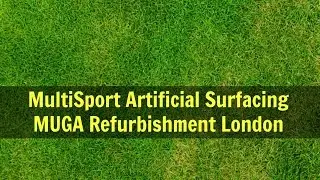 MultiSport Artificial Surfacing MUGA Refurbishment London