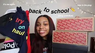 your standard back to school try on haul 2019 | seasonsofshai