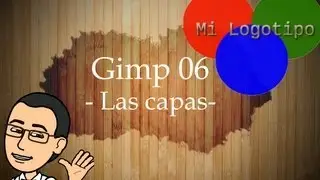 🎨 Curso básico de Gimp 06 -Introducción a las capas-
