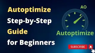 Autoptimize Wordpress plugin-  Step-by-Step Guide  for Beginners