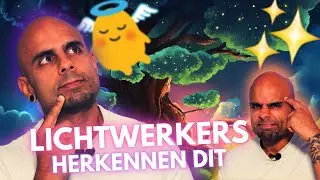 😇ALLEEN LICHTWERKERS HERKENNEN DIT...🌟