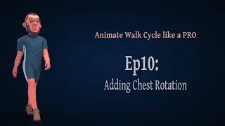 How to properly Animate a Walk? Checkout this full video course: Ep10 Adding Chest rotation