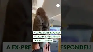 Dilma Rousseff d&aacute; resposta afiada &agrave; passageira que questionou voo em primeira classe