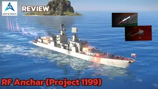 RF Anchar (Project 1199)| Tiểu Tuần Dương Gi&aacute; Rẻ - Với Khả Năng Cận Chiến,Ph&ograve;ng Thủ Ở Mức Kh&aacute; Ổn ! 