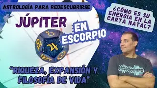♏J&uacute;piter en Escorpio en la Carta Natal♏#cartanatal #signos #astrolog&iacute;a #escorpio #astrology