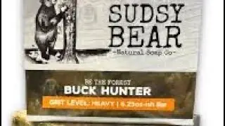 Sudsy Bear Buck Hunter Soap Review