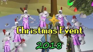 OSRS Christmas Event 2018 Guide