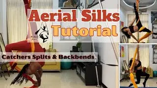 Catcher&rsquo;s Splits and Backbends- Love me to death Aerial Silks Full Tutorial ｜ The Aerial Besties