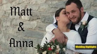 Matt ❤️ Anna | Wedding Highlights
