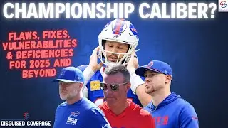 Championship Caliber? - Diagnosing the Buffalo Bills in 2025 and Beyond | DC