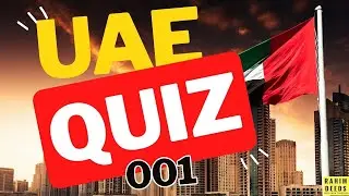 Unlock the Secrets of the UAE: A Fascinating QUIZ