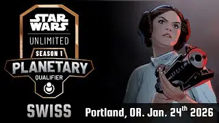 Portland Planetary Qualifier  | Swiss | Star Wars Unlimited