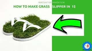 HOW TO MAKE GRASS SLIPPER IN 1$ (DIY 2018)