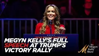 Watch Megyn Kelly's FULL Speech at Trump's Victory Rally Before the Inauguration