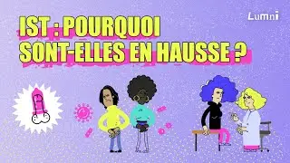 Recrudescence des IST : pourquoi ? | Décod'Actu | Lumni