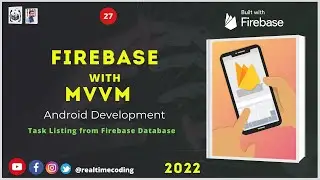 Listing Task | Firebase Database  | Firebase | Firestore | MVVM | Github | Android | Kotlin
