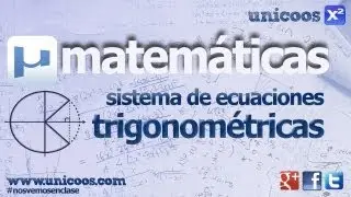 Sistema de ecuaciones trigonometricas 02 BACHILLERATO matematicas