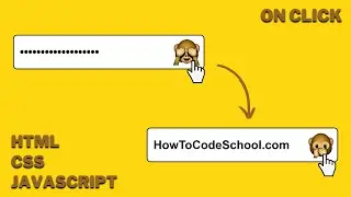 Password Hide and Show with Toggle Emoji Button using HTML CSS and JavaScript | HowToCodeSchool.com