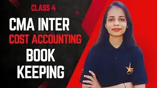 Book Keeping Costing | CMA Inter | June 25 Exam CMA | Class 4 | CA Ritika Rathi