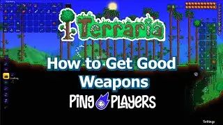 How to Get Good Weapons in Terraria (Early to Late Game)