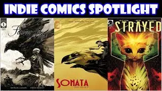 Indie Comics Spotlight: The Forever Maps, Sonata and Strayed