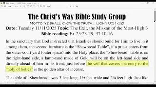The Exit, The Miskan of the Most High God (3) November 11, 2025