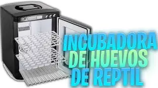 C&Oacute;MO  HACER UNA INCUBADORA PARA REPTILES