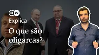 Por que se fala de oligarcas na R&uacute;ssia, mas no Ocidente n&atilde;o?