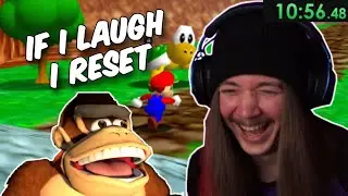 If I Laugh, I Reset The Speedrun