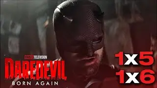 DAREDEVIL: BORN AGAIN 1x05/6 Breakdown & Analysis
