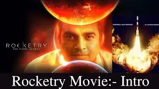Rocketery- The Nambi Effect Intro | R. Madhavan, Simran Bagga