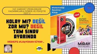 Hız-Hareket Problemleri 2  Miray Yayınları TYT Soru Bankası