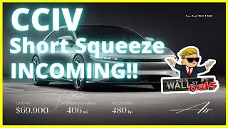 CCIV is Getting Ready to SHORT SQUEEZE!! | CCIV to $30! 🚀🚀