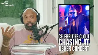 Celebrities CLOUT CHASING at Usher Concert | Joe Budden Explains