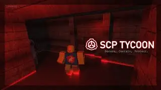 SCP Tycoon - Roblox Gameplay
