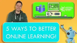 Falcons Ed Tech Tutorials: 5 Ways to Better Your Online Learning Experience!