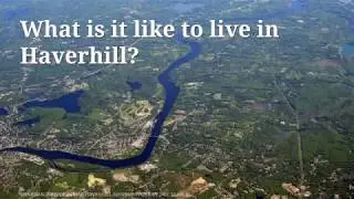 Haverhill Massachusetts, in Boston's North Shore