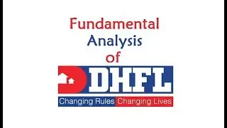 HOW GOOD IS FUNDAMENTAL ANALYSIS OF  DHFL