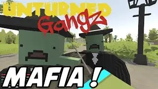 UNTURNED GangZ - Russian Mafia Estate!! - S2E02 (Gang PvP / Pranks)