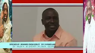 SPEECHES BY   MOHAMED ENZAH DORLEY 2011 IN MARYLAND