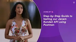 How to Test Janam Kundali API Using Postman | Divine API