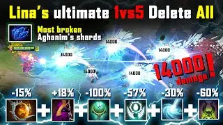 Dota 2 Lina New meta Laguna Blade 1vs5  delete all total 14000 damage | DOTA 2 experiment