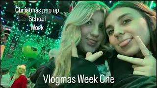 I MET THE GRINCH!! Vlogmas Week One