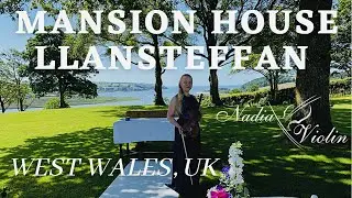 MANSION HOUSE LLANSTEFFAN, West Wales - Wedding Venue Tour with Nadia Violin | Wales landscape
